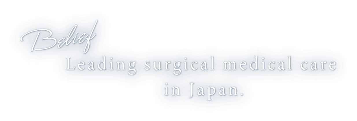 Belief Leading Japanese surgical medicine